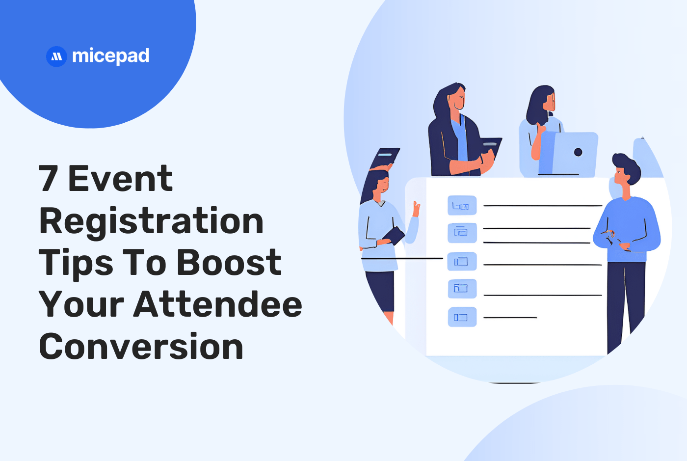 7 Event Registration Tips to Boost Your Attendee Conversion