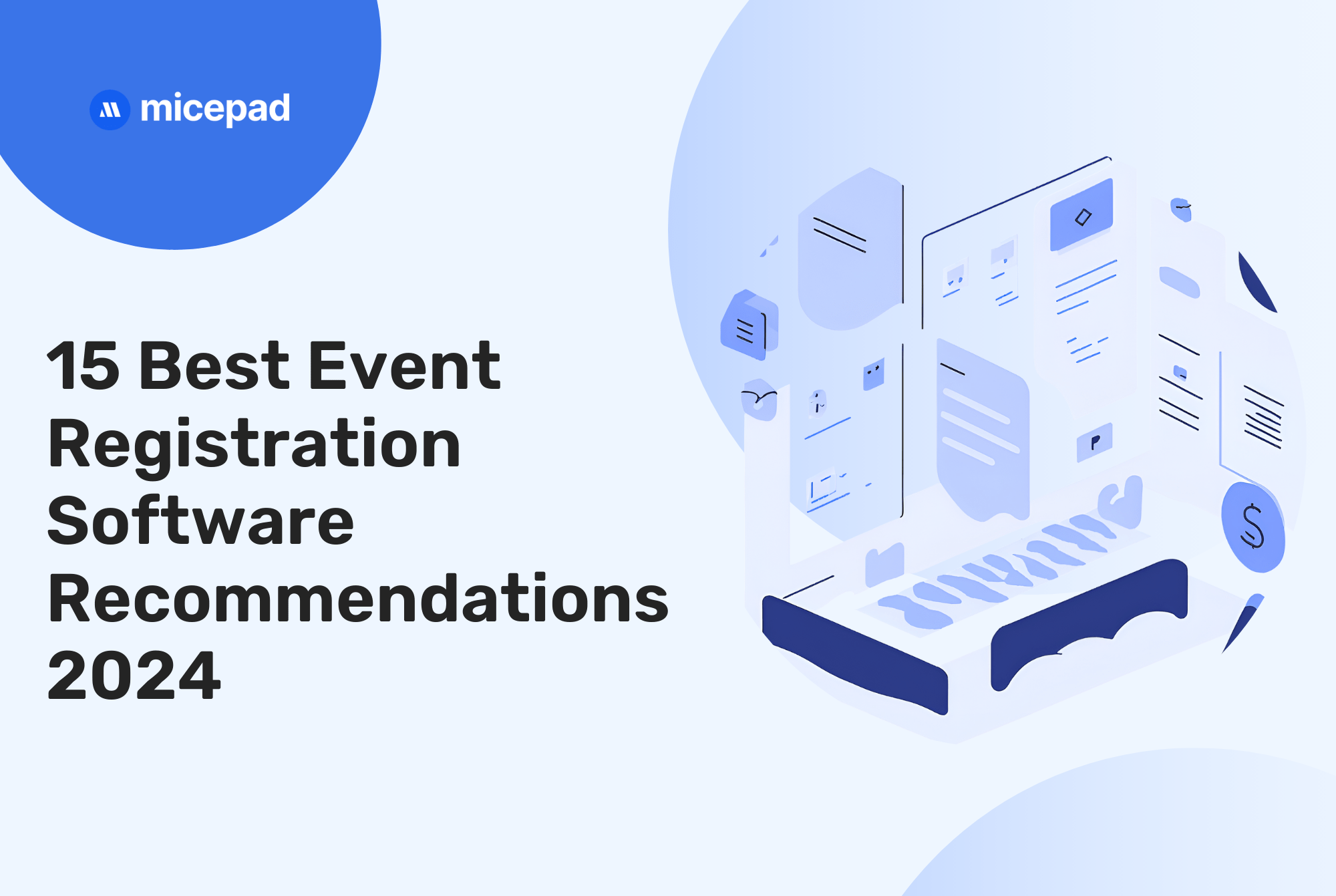 15 Best Event Registration Software Recommendations to Try in 2024